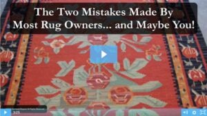 Mistakes Made By Rug Owners Video